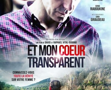 « Et mon cœur transparent »